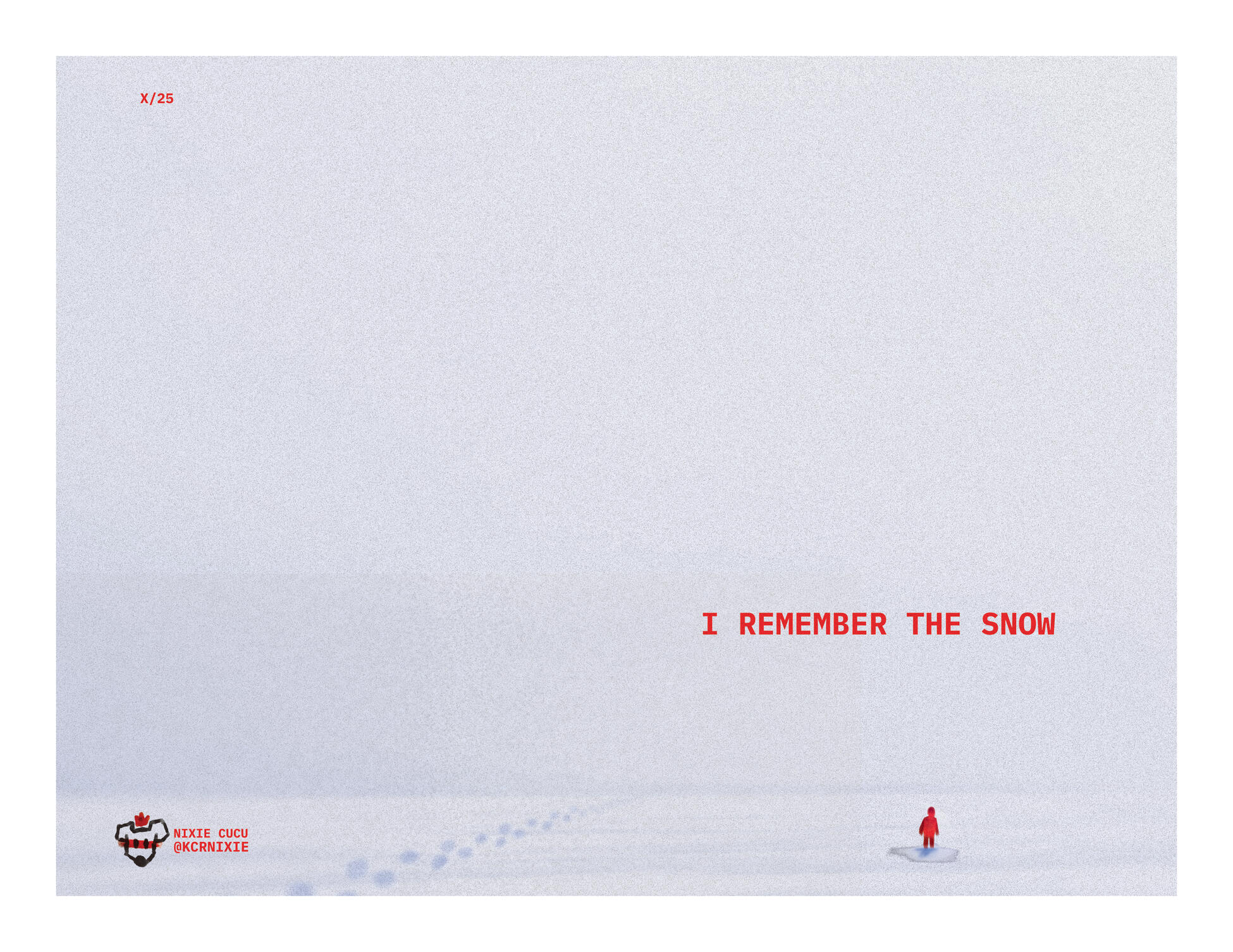 I Remember The Snow
