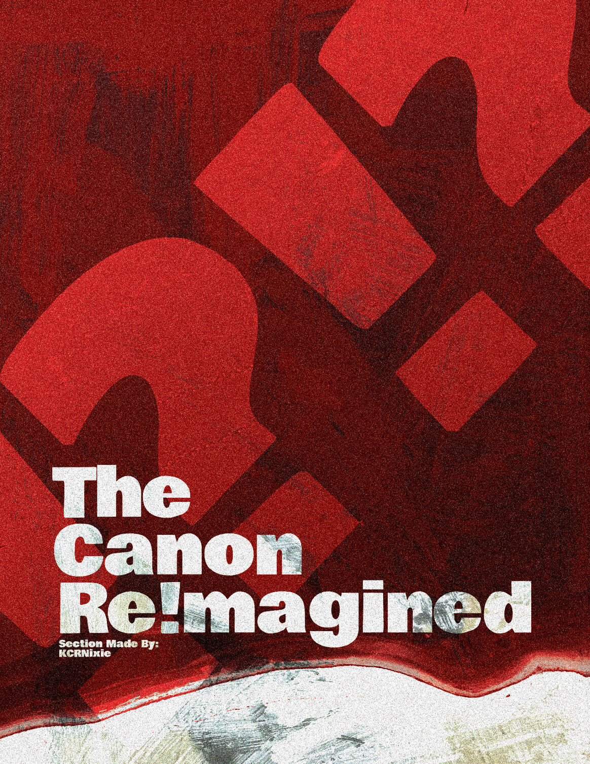 The Canon Re!magined